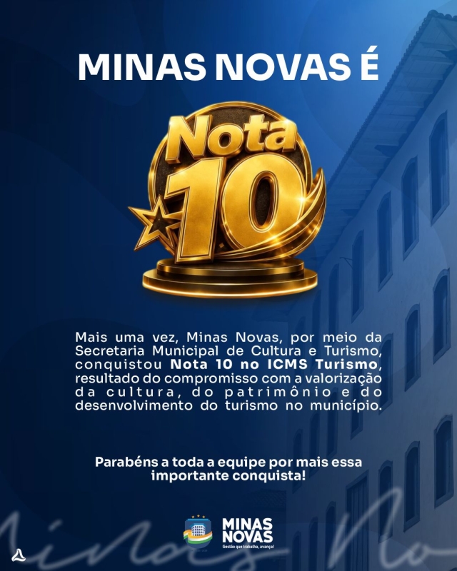 Noticia minas-novas-conquista-nota-maxima-no-icms-turismo-e-alcanca-1830-pontos-no